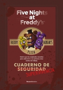 Cuaderno de supervivencia: Five nights at Freddy's SCOTT CAWTHON