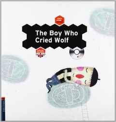 Boy Who Cried Wolf, The + Cd