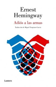 Adiós a las armas ERNEST HEMINGWAY