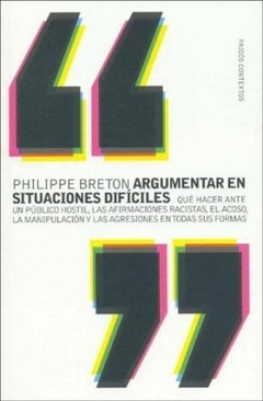 Argumentar en situaciones dificiles