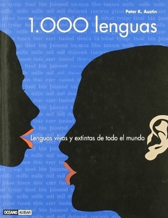 1000 LENGUAS. Lenguas vivas y extintas de todo el mundo