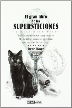 GRAN LIBRO DE LAS SUPERSTICIONES, EL