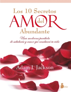 Diez Secretos Del Amor Abundante (En Color)