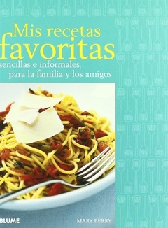 Mis recetas favoritas sencillas e informales