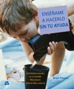 Enseñame A Hacerlo Sin Tu Ayuda