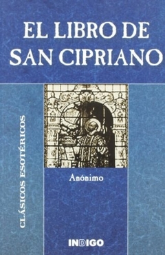 LIBRO DE SAN CIPRIANO . CLASICOS ESOTERICOS ,EL