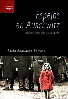 ESPEJOS EN AUSCHWITZ