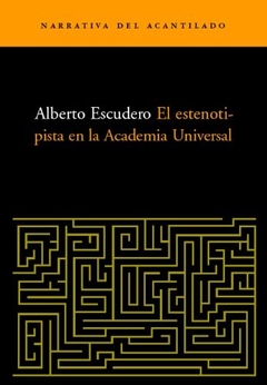 El estenotipista en la Academia Universal