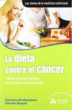 Dieta Contra El Cancer, La