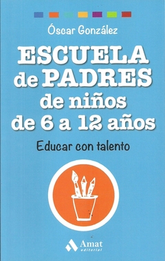 Escuela De Padres De Niños De 6 A 12 Años