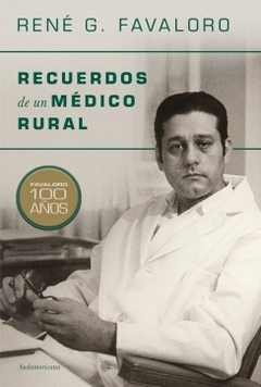 Recuerdos De Un Medico Rural