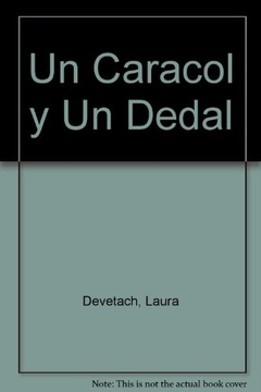 Un Caracol Y Un Dedal