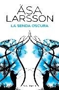 La Senda Oscura