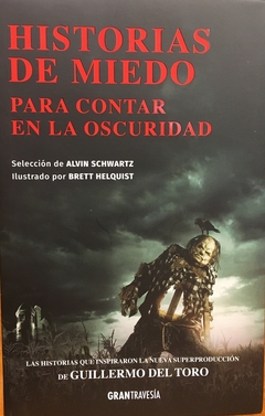 Historias De Miedo Para Contar En La Oscuridad (Ed. Comp)