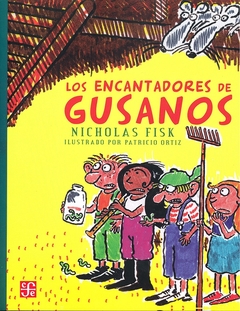 Los Encantadores De Gusanos