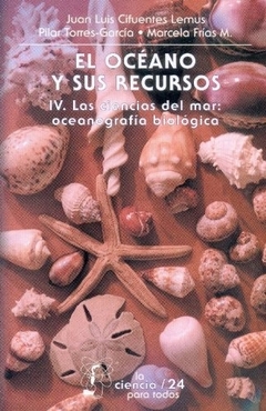 El Oceano Y Sus Recursos Iv