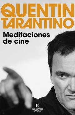 Meditaciones de cine QUENTIN TARANTINO