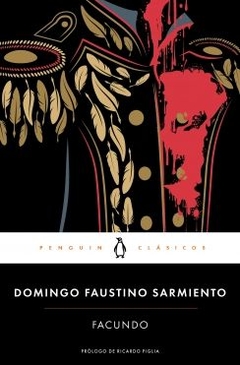 Facundo DOMINGO FAUSTINO SARMIENTO