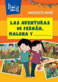 Las Aventuras De Fernán, Malena, Y