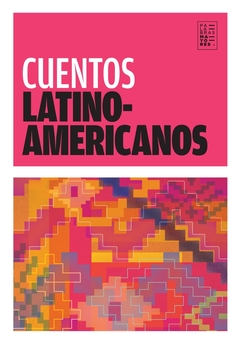 CUENTOS LATINOAMERICANOS - 2/ED.