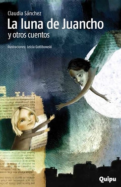 LA LUNA DE JUANCHO