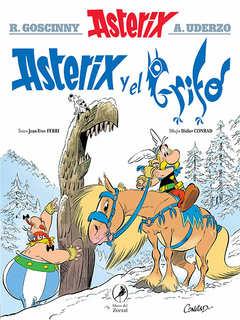 Asterix y el grifo Asterix 39 - Jean-Yves Ferri y Didier Conrad