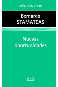 Guias Para La Vida - Nuevas Oportunidades