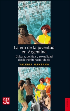 La Era De La Juventud En Argentina