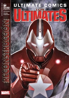 Ultimates, Los Vol. 6 Reconstrucción