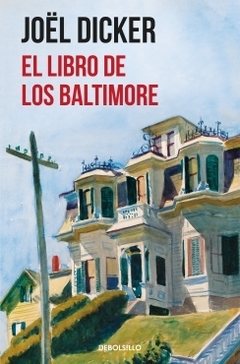 El Libro de los Baltimore JOËL DICKER