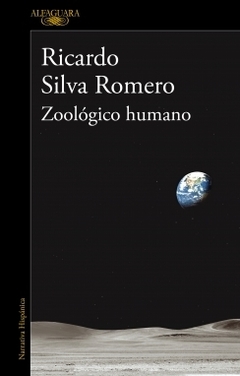 Zoológico humano RICARDO SILVA ROMERO