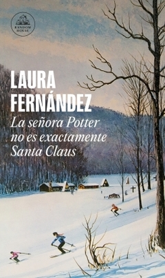La señora Potter no es exactamente Santa Claus LAURA FERNANDEZ