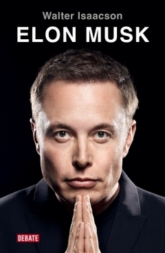 Elon Musk WALTER ISAACSON