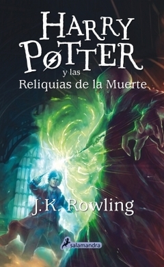 Harry Potter y las reliquias de la muerte (Harry Potter 7) J. K. ROWLING