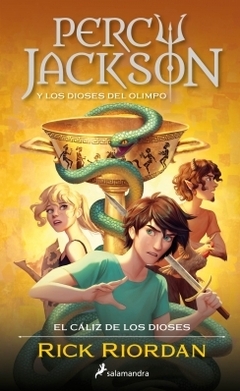 Percy Jackson y el cáliz de los dioses (Percy Jackson y los dioses del Olimpo 6) RICK RIORDAN