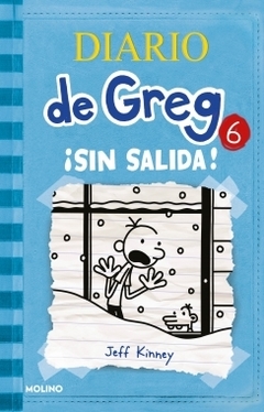 Diario de Greg 6: ¡Sin salida! JEFF KINNEY