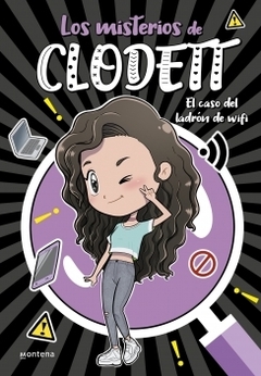 El caso del ladrón de wifi (Los misterios de Clodett 1) CLODETT