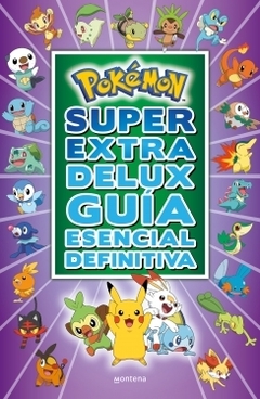 Pokémon Súper Extra Deluxe: Guía esencial definitiva THE POKEMON COMPANY