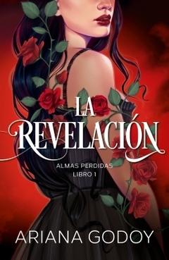 La revelación (Almas perdidas 1) ARIANA GODOY