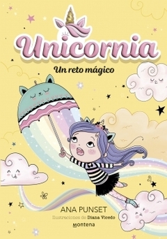 Unicornia 3 - Un reto mágico ANA PUNSET