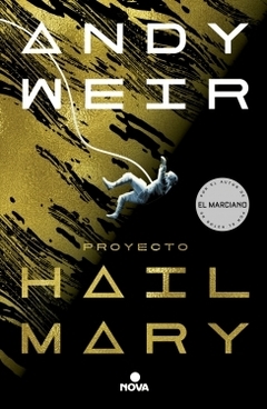 Proyecto Hail Mary ANDY WEIR