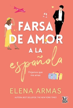 Farsa de amor a la española ELENA ARMAS