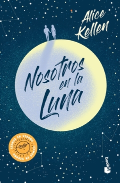 Nosotros en la luna (Edicion Booket) ALICE KELLEN