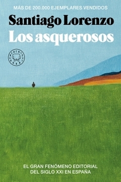 Los asquerosos SANTIAGO LORENZO