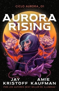 AURORA RISING - KAUFMAN, AMIE