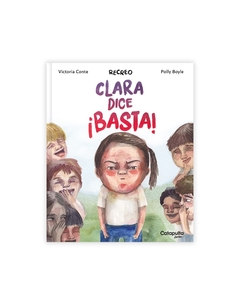 Recreo: Clara dice ¡basta!