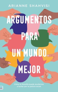 Argumentos Para Un Mundo Mejor (Arg)