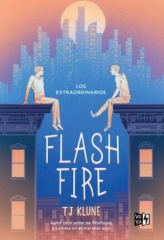 LOS EXTRAORDINARIOS - FLASH FIRE