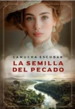 LA SEMILLAS DEL PECADO