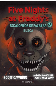 Five Nights at Freddy's. Escalofríos de Fazbear 2. Busca